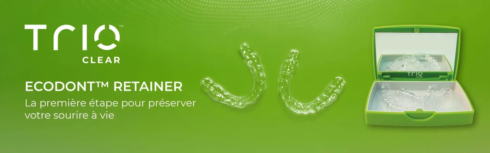 ECODONT™ RETAINER